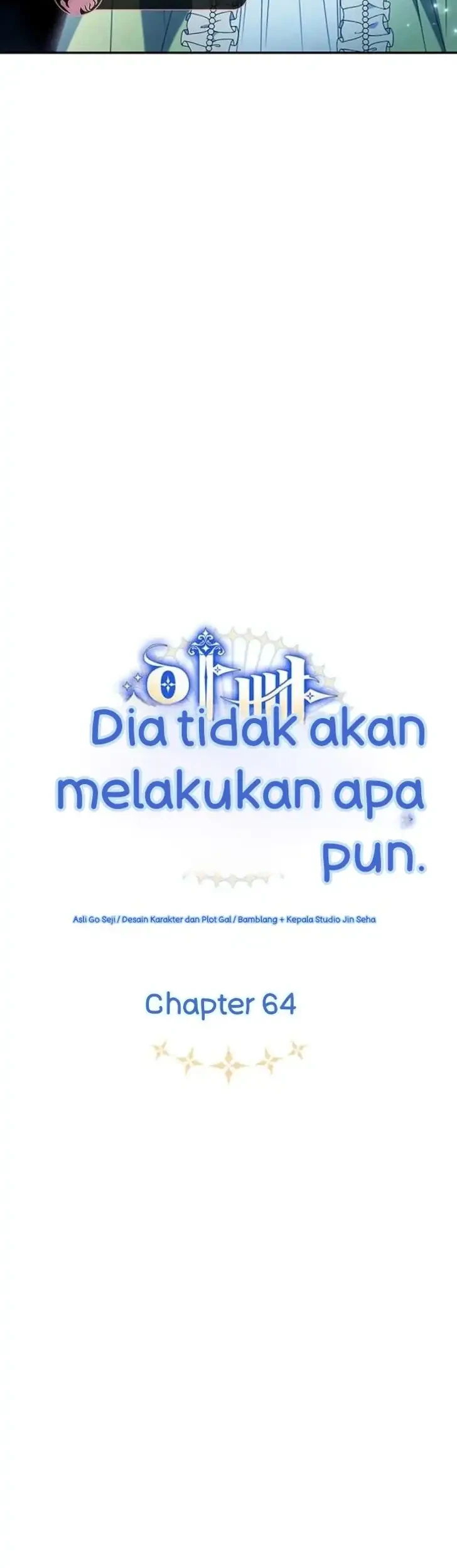 Father, I Won’t Do Anything Chapter 64 Gambar 25