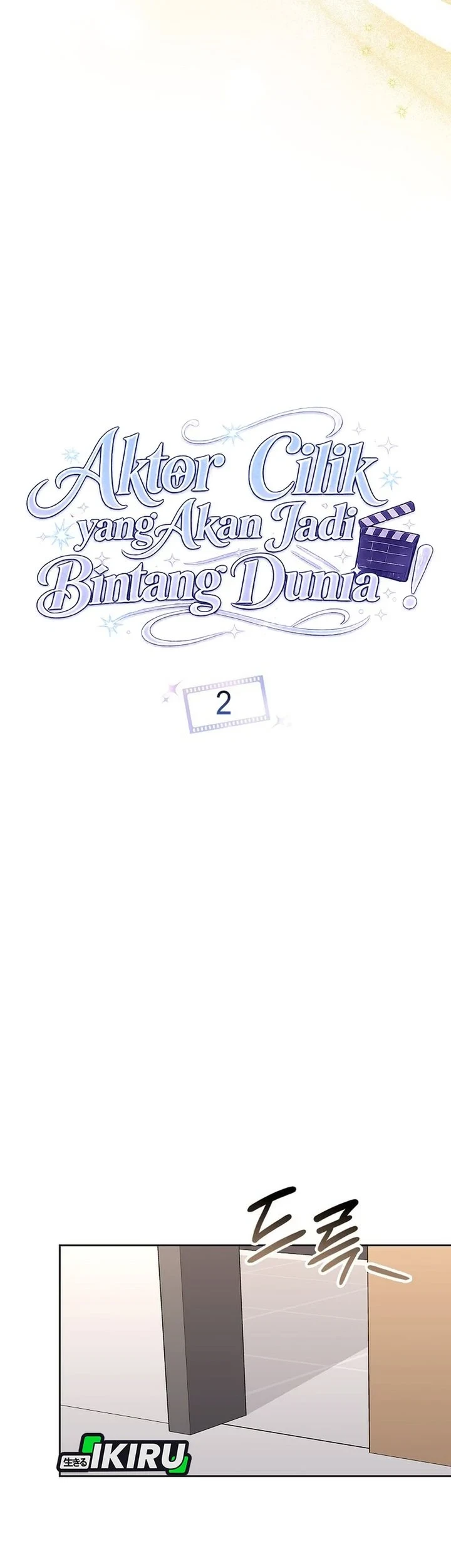 From Child Actor to World Star! Chapter 2 Gambar 29
