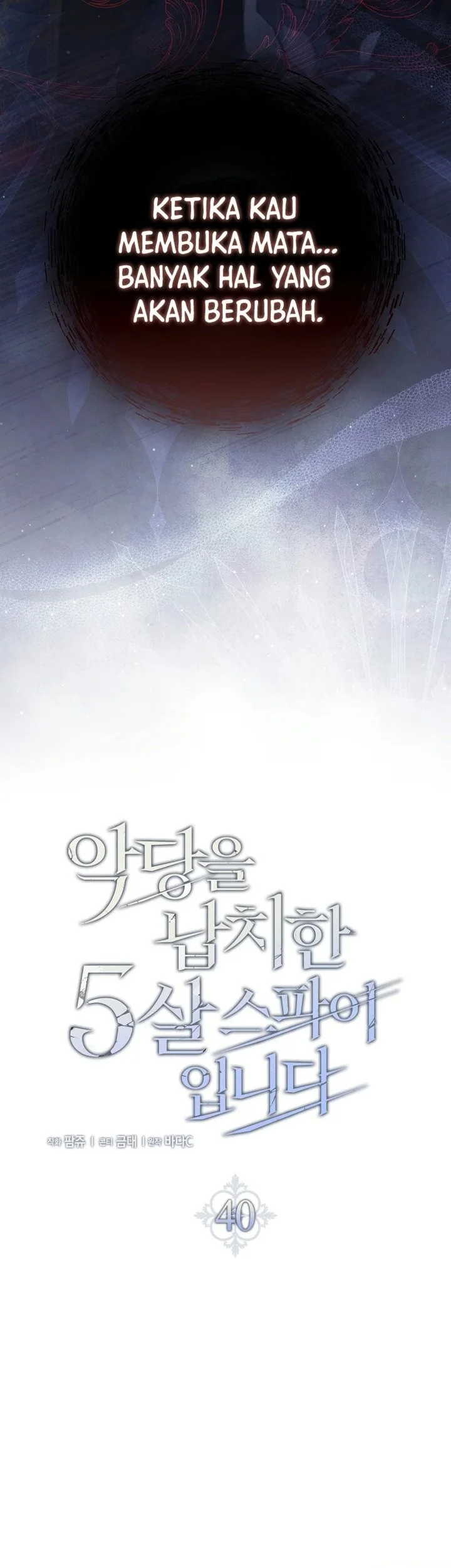 I Am the 5-Year-Old Spy Who Kidnapped the Villain Chapter 40 Gambar 38