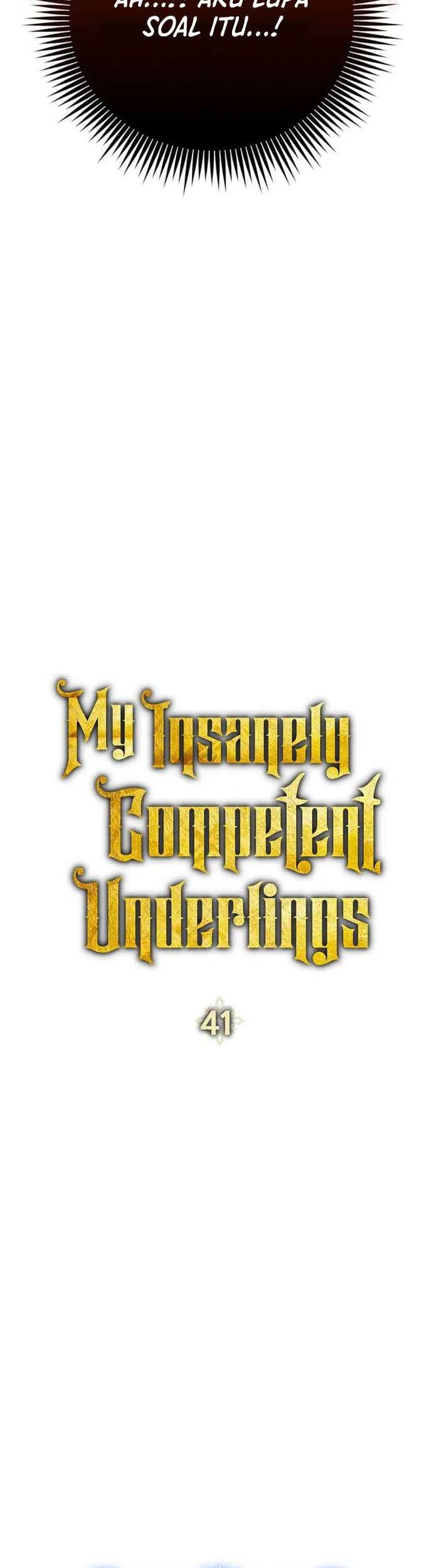 My Insanely Competent Underlings Chapter 41 halaman 29